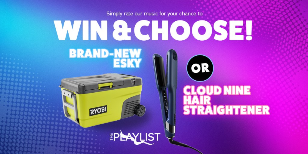 The Playlist – You Choose Esky or Cloud 9