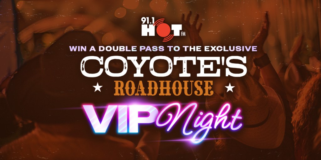 COYOTE’S ROADHOUSE VIP NIGHT 